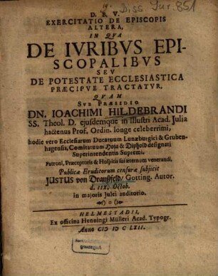 Exercitatio theol. de episcopis, 2. Exercitatio de episcopis altera, in qua de iuribus episcopalibus seu de potestate ecclesiastica praecipue tractatur