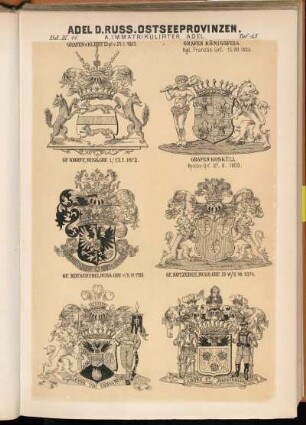 Taf. 15 Grafen v. Kleist Dipl. v. 21.1.1823. - Grafen Königsfels. Kgl. Französ. Grf. 15.VIII.1820. - Gf. Korff, Russ. Grf. 1/13. I.1872. - Grafen Kosküll. Reichs-Grf. 27.8.1803. - Gf. Kotschubel, Russ. Grf. 4 /15.IV.1799. - Gf. Kotzebue, Russ. Grf. 29 VI / 8 VII.1874