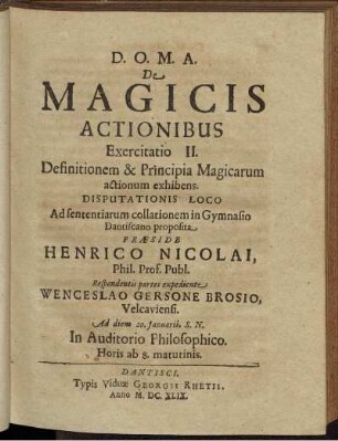 Exercitatio II. Definitionem & Principia Magicarum actionum exhibens.