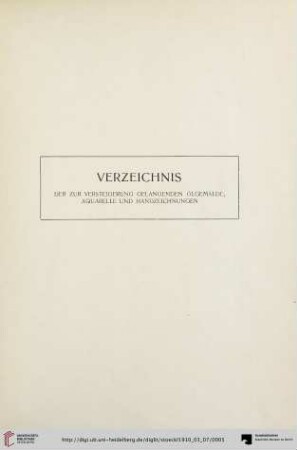 Verzeichnis der zur Versteigerung gelangenden Ölgemälde, Aquarelle und Handzeichnungen (Nr. 1-143)