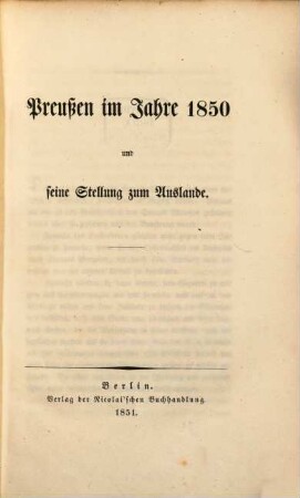 Preußen im Jahre 1850 u. seine Stellung zum Auslande