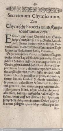 Secretorum Chymicorum, Oder Chymische Process unnd KunstStücklein das Erste.