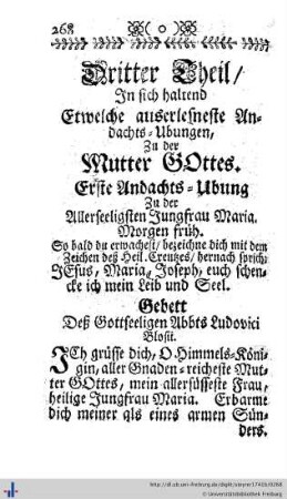 Dritter Theil. In sich haltend etwelche auserlesneste Andachts-Ubungen, zu der Mutter Gottes.