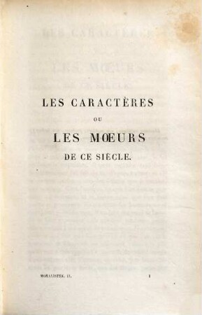 Oeuvres choisies des moralistes : Pensées de Pascal, Maximes de La Rochefoucauld, Caractères de La Bruyère, 2