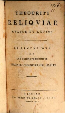 Theocriti Reliquiae : Graece Et Latine