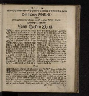 Der leydende Jesus/ Oder Das Leyden unsers Herrn und Heylandes Jesu Christi.