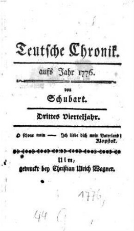 Deutsche Chronik : aufs Jahr .... 1776,3, 1776,3