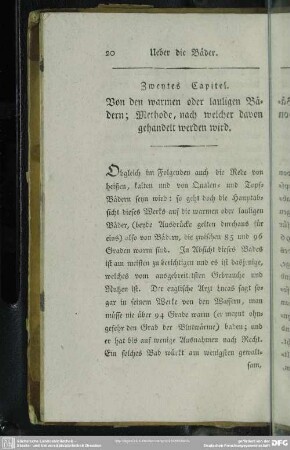 Zweytes Capitel. Von den warmen oder lauligen Bädern; Methode, nach welcher davon gehandelt werden wird