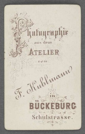 Photographie aus dem Atelier von F. Kuhlmann in Bückeburg Schulstrasse.