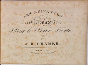 Les suivantes : sonate pour le piano-forte, No. 2. Oeuv. 58