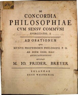 De concordia philosophiae cum sensu communi exercitatio I. : ad orationem ...