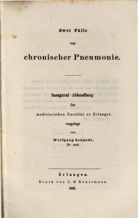 Zwei Fälle von chronischer Pneumonie : Inaug. Abh.