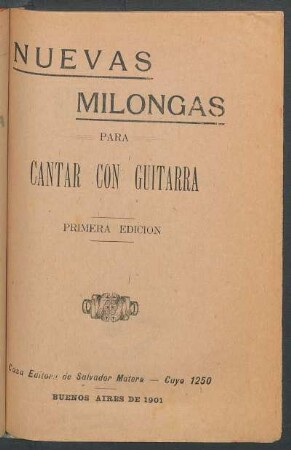 Nuevas milongas para cantar con guitarra