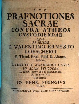 Praenotiones sacrae contra atheos custodiendae