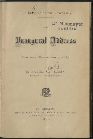 The building of the University : an inaugural address, delivered at Oakland, Nov. 7th, 1872