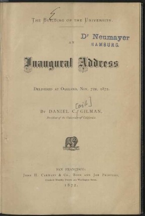 The building of the University : an inaugural address, delivered at Oakland, Nov. 7th, 1872
