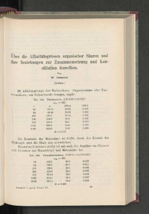 Über die Affinitätsgrössen organischer Säuren und ihre Beziehungen zur Zusammensetzung und Konstitution derselben.