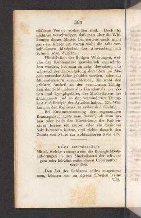 Dritte Unterabtheilung. Mittel, welche vorzugsweise die Beweglichkeitsäusserungen in den Muskelfasern der schwangern oder kürzlich entbundenen Gebärmutter verändern.