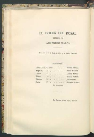 El dolor del rosal : Comedia