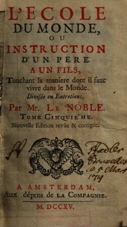 L' Ecole Du Monde, Ou Instruction D'Un Pere A Un Fils, Touchant la maniere dont il faut vivre dans le Monde : Divisée en Entretiens, 5