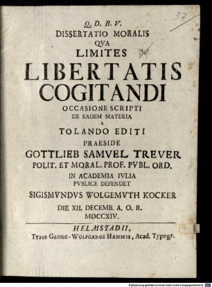 Dissertatio Moralis Qva Limites Libertatis Cogitandi