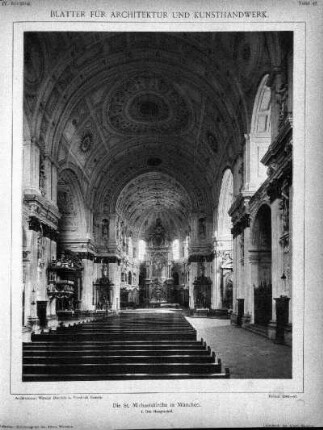 Tafel 42: Die St. Michaelskirche in München. 1. Das Hauptschiff