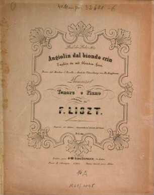 Buch der Lieder, 6. Angiolin dal biondo crin : romanza per tenore e piano