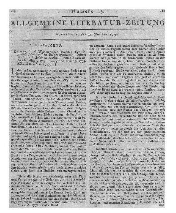 Müller, J. v.: Der Geschichten schweizerischer Eidgenossenschaft. Drittes Buch. T. 3. Abt. 1-2. Leipzig: Weidmann 1788 - 1795 (Der Beschluss folgt.)