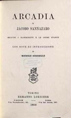 Arcadia : secondo i manoscritti e le prime stampe