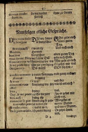 Nun folgen etliche Gespräche.