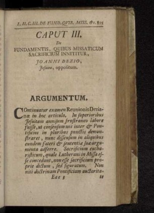 Caput III. De Fundamentis, Quibus Missaticum Sacrificium Innititur, Joanni Dezio, Jesuitæ, oppositum.