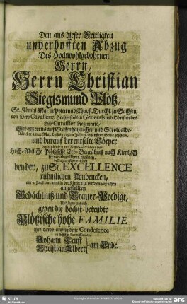 Den aus dieser Zeitligkeit unverhofften Abzug Des ... Christian Siegismund Plötz ...