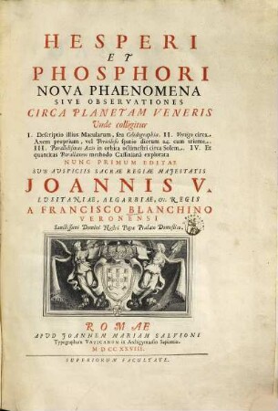 Hesperi et Phosphori Nova Phaenomena : Sive Observationes Circa Planetam Veneris ...