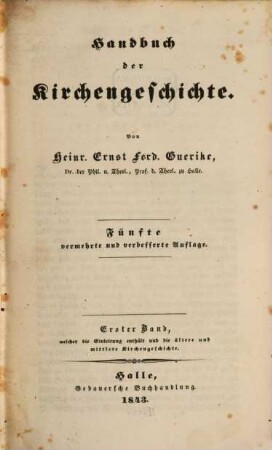 Handbuch der Kirchengeschichte, 1. Einleitung u. ältere und mittlere Kirchengeschichte