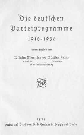 Die deutschen Parteiprogramme 1918 - 1930