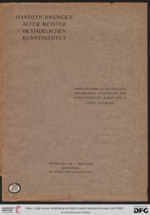 Vierte Lieferung: Handzeichnungen alter Meister im Städelschen Kunstinstitut