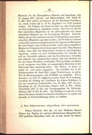 c) Das Schassianum stipendium oder praemium.