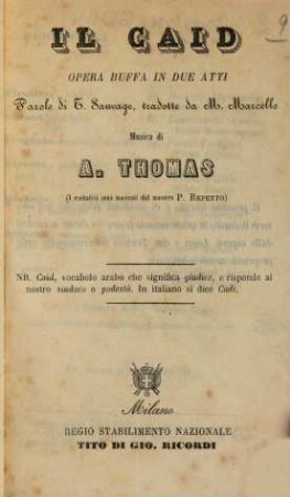 Il caid : opera buffa in due atti ; [Milano, Teatro dell'Opera Comica, il carnevale 1863]