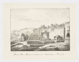 Porte de Sitti Mariam et tombeaux des Mahometans à Jerusalem