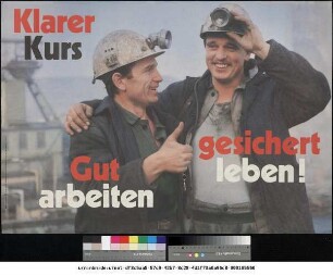 Originaltitel: Klarer Kurs Gut arbeiten gesichert leben!