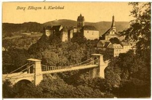 Elbogen. Schloss und Brücke