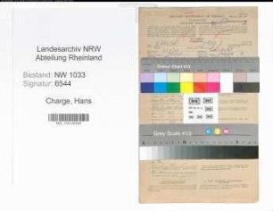 Entnazifizierung Hans Charge , geb. 20.09.1908 (Metzger)