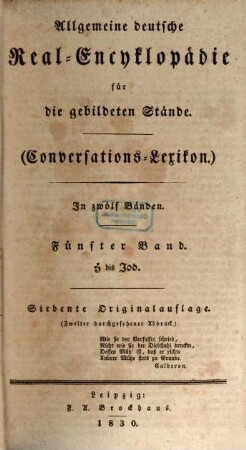 Allgemeine deutsche Real-Encyklopädie für die gebildeten Stände : (Conversations-Lexikon) ; in zwölf Bänden, 5. H - Jod