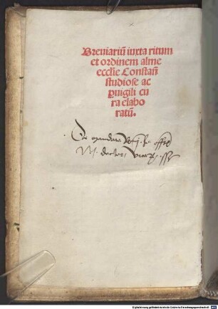 Breuiariu[m] iuxta ritum et ordinem alme eccl[es]ie Constan[tiensis] studiose ac p[er]uigili cura elaboratu[m], 2