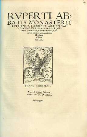 Rvperti Abbatis Monasterii Tvitiensis, ... De diuinis Officijs libri XII.
