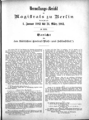 No. XXXI. Bericht über den städtischen Central-Vieh- und Schlachthof.*)