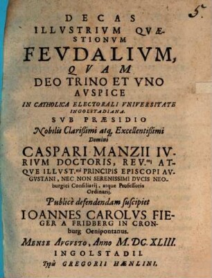 Decas Illvstrivm Qvaestionvm Fevdalivm