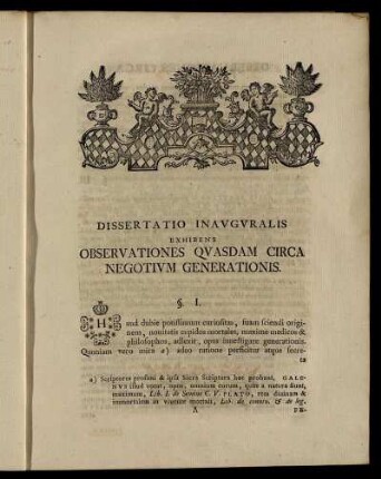 Dissertatio Inauguralis Exhibens Observationes Quasdam Circa Negotium Generationis.
