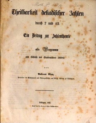 Theilbarkeit dekadischer Zahlen durch 7 und 13 : ein Beitrag zur Zahlentheorie