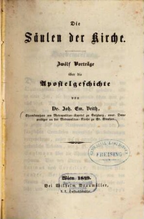 Die Säulen der Kirche : zwölf Vorträge über die Apostelgeschichte